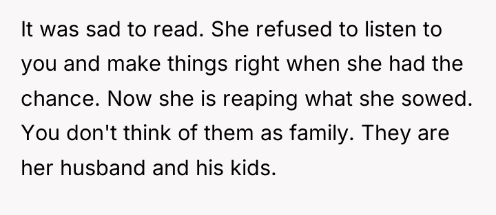 It was sad to read. She refused to listen to...