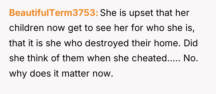BeautifulTerm3753 She is upset that her children now get to...