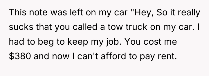 This note was left on my car "Hey, So it...