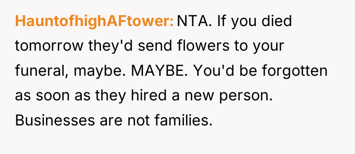 HauntofhighAFtower NTA. If you died tomorrow they'd send flowers to...