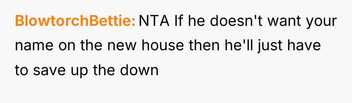 BlowtorchBettie NTA If he doesn't want your name on the...