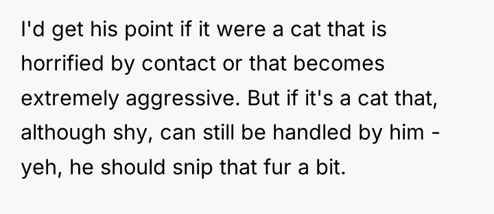 I'd get his point if it were a cat that...