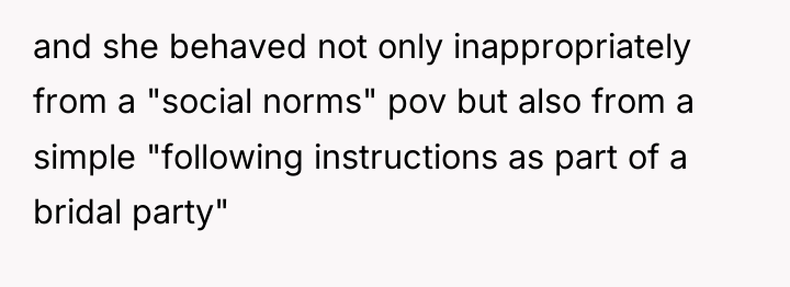 and she behaved not only inappropriately from a "social norms"...