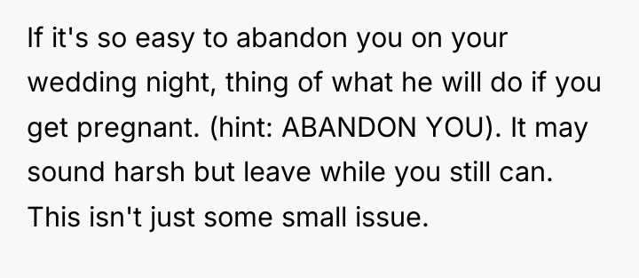 If it's so easy to abandon you on your wedding...