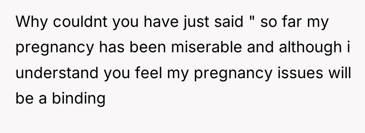 Why couldnt you have just said " so far my...