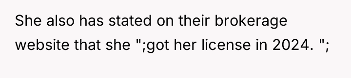 She also has stated on their brokerage website that she...