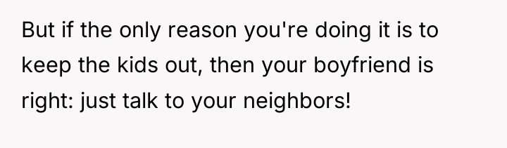 But if the only reason you're doing it is to...