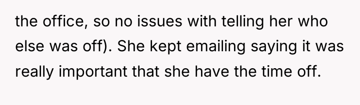 the office, so no issues with telling her who else...