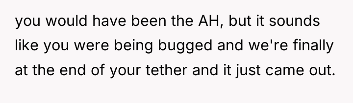 you would have been the AH, but it sounds like...
