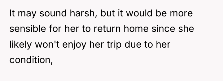 It may sound harsh, but it would be more sensible...