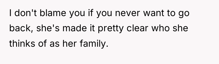 I don't blame you if you never want to go...