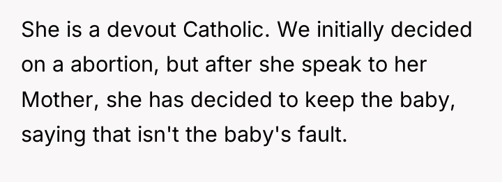 She is a devout Catholic. We initially decided on a...