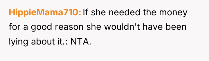 HippieMama710 If she needed the money for a good reason...