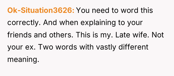 Ok-Situation3626 You need to word this correctly. And when explaining...