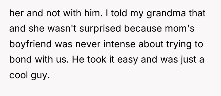 her and not with him. I told my grandma that...