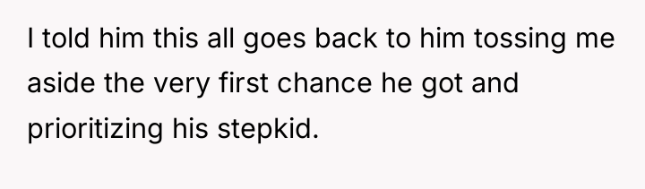 I told him this all goes back to him tossing...