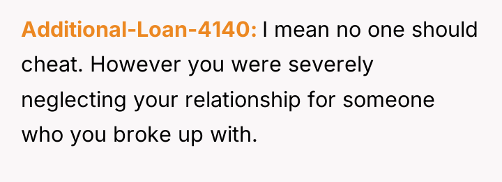 Additional-Loan-4140 I mean no one should cheat. However you were...