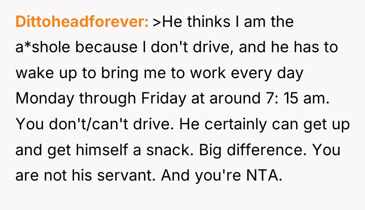 Dittoheadforever >He thinks I am the a*shole because l don't...