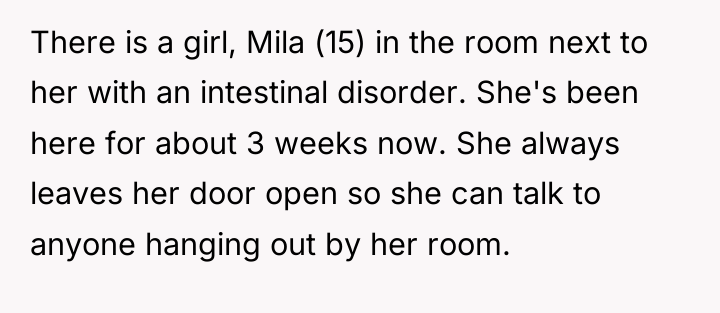 There is a girl, Mila (15) in the room next...
