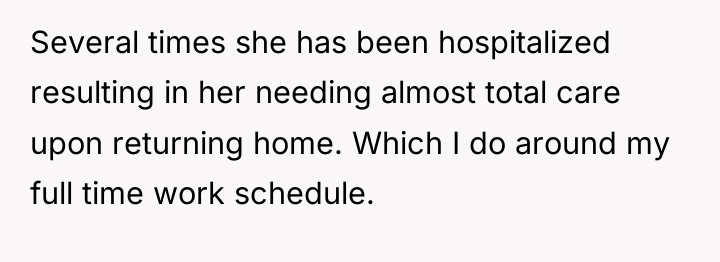 Several times she has been hospitalized resulting in her needing...