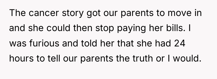 The cancer story got our parents to move in and...