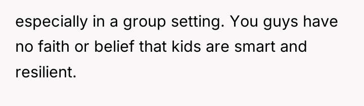 especially in a group setting. You guys have no faith...