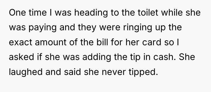 One time I was heading to the toilet while she...