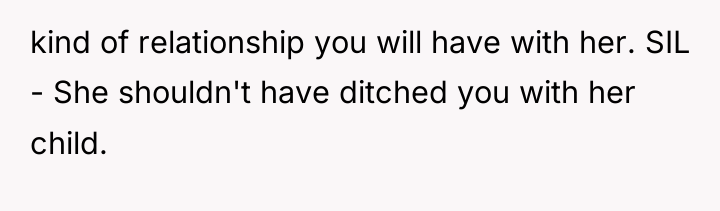 kind of relationship you will have with her. SIL -...