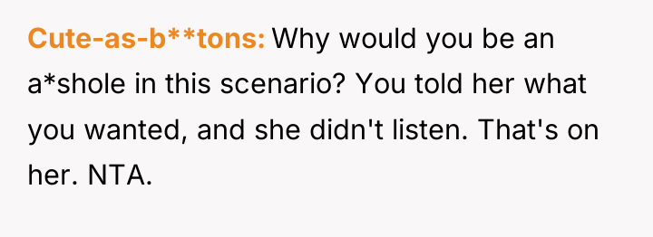 Cute-as-b**tons Why would you be an a*shole in this scenario?...