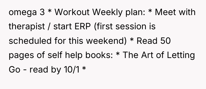 omega 3 * Workout Weekly plan: * Meet with therapist...