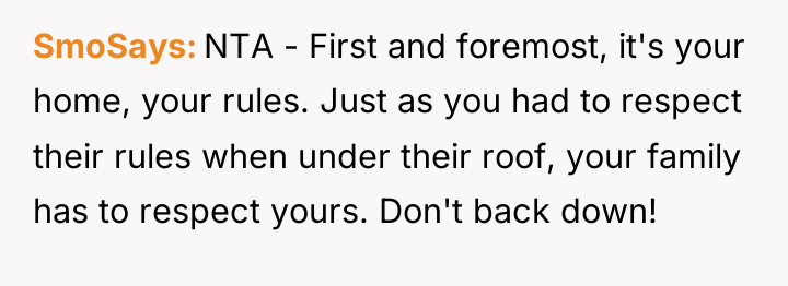 SmoSays NTA - First and foremost, it's your home, your...