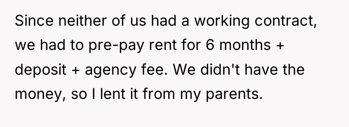 Since neither of us had a working contract, we had...