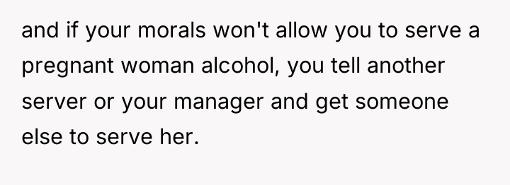 and if your morals won't allow you to serve a...