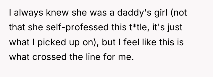 I always knew she was a daddy's girl (not that...