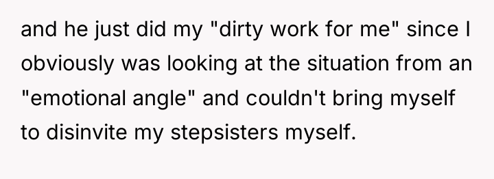 and he just did my "dirty work for me" since...