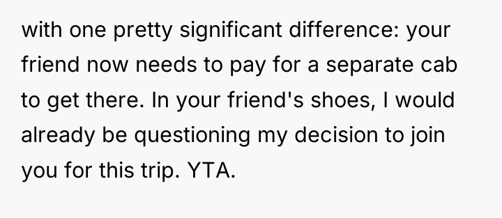 with one pretty significant difference: your friend now needs to...
