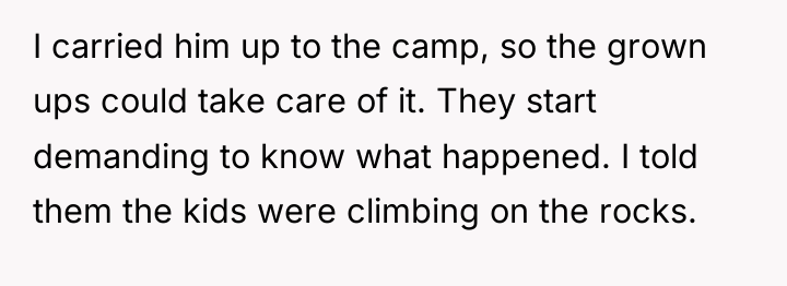 I carried him up to the camp, so the grown...