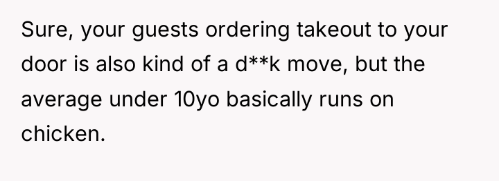 Sure, your guests ordering takeout to your door is also...