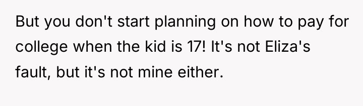 But you don't start planning on how to pay for...