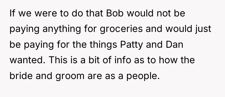 If we were to do that Bob would not be...