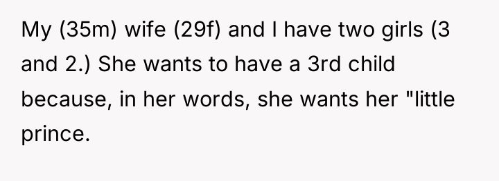 My (35m) wife (29f) and I have two girls (3...