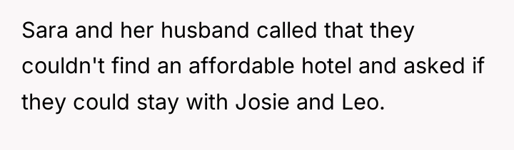 Sara and her husband called that they couldn't find an...