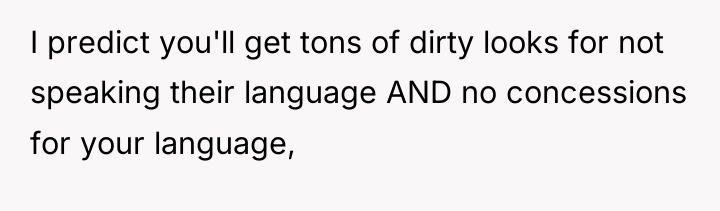 I predict you'll get tons of dirty looks for not...