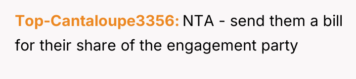 Top-Cantaloupe3356 NTA - send them a bill for their share...
