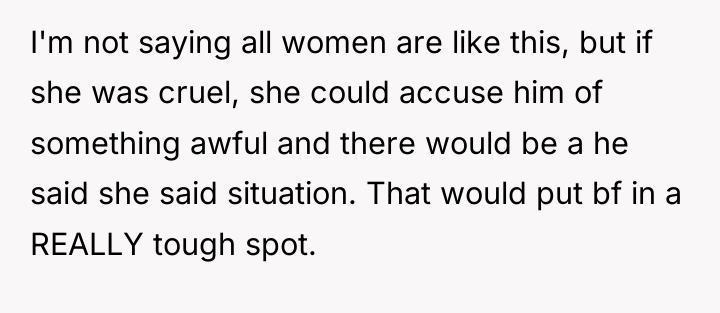 I'm not saying all women are like this, but if...