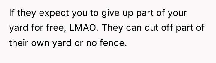 If they expect you to give up part of your...