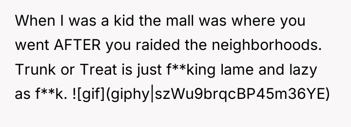 When I was a kid the mall was where you...
