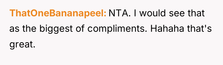 ThatOneBananapeel NTA. I would see that as the biggest of...