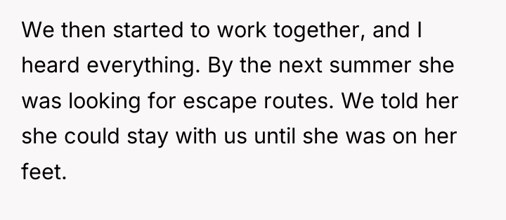 We then started to work together, and I heard everything....
