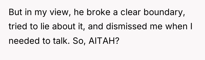 But in my view, he broke a clear boundary, tried...
